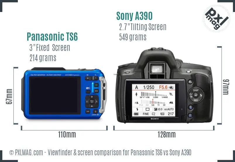 Panasonic TS6 vs Sony A390 Screen and Viewfinder comparison Panasonic TS6 vs Sony A390 Screen and Viewfinder comparison