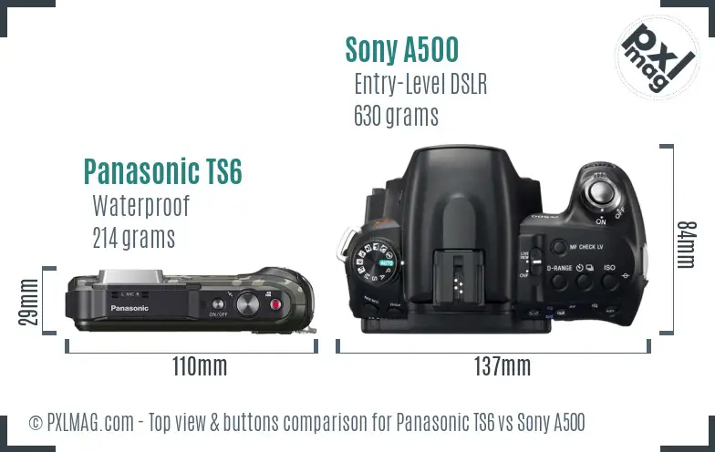 Panasonic TS6 vs Sony A500 top view buttons comparison