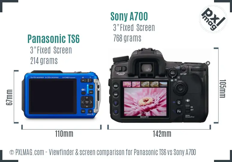 Panasonic TS6 vs Sony A700 Screen and Viewfinder comparison Panasonic TS6 vs Sony A700 Screen and Viewfinder comparison