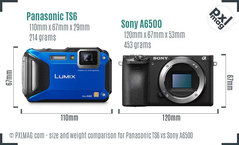 Panasonic TS6 vs Sony A6500 size comparison