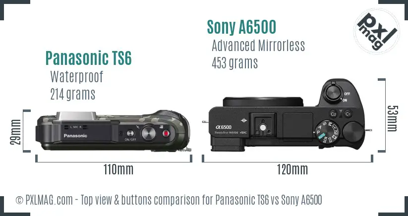 Panasonic TS6 vs Sony A6500 top view buttons comparison