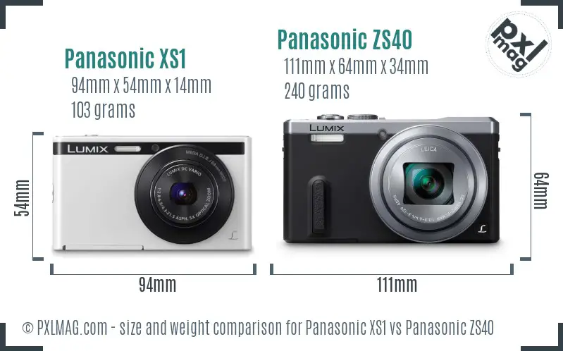 Panasonic XS1 vs Panasonic ZS40 size comparison