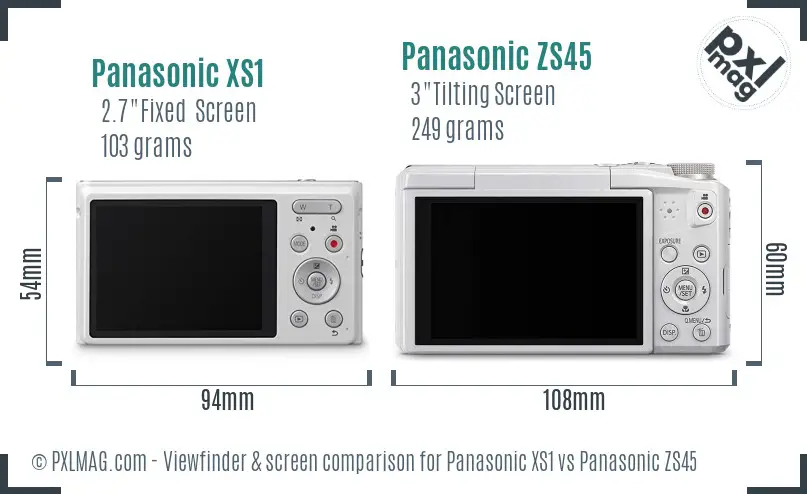 Panasonic XS1 vs Panasonic ZS45 Screen and Viewfinder comparison