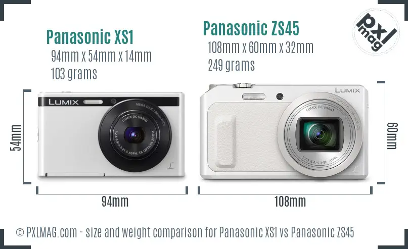 Panasonic XS1 vs Panasonic ZS45 size comparison
