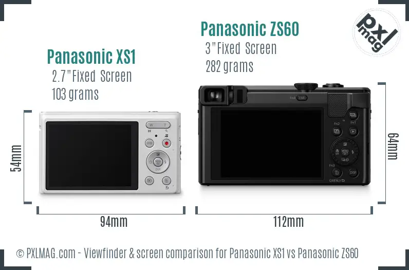 Panasonic XS1 vs Panasonic ZS60 Screen and Viewfinder comparison