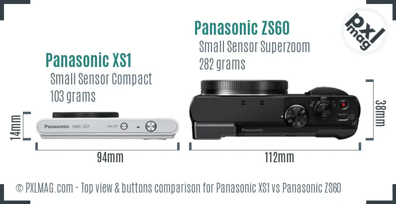 Panasonic XS1 vs Panasonic ZS60 top view buttons comparison