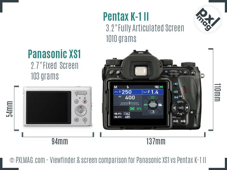 Panasonic XS1 vs Pentax K-1 II Screen and Viewfinder comparison