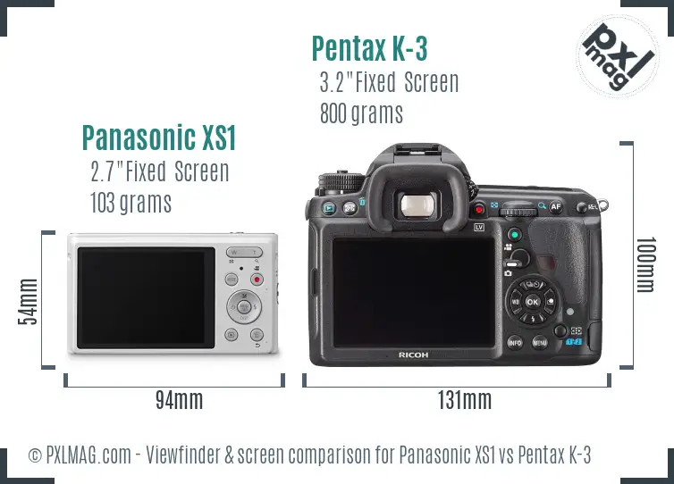 Panasonic XS1 vs Pentax K-3 Screen and Viewfinder comparison