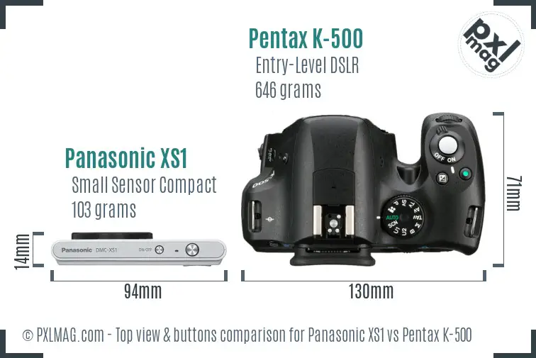 Panasonic XS1 vs Pentax K-500 top view buttons comparison