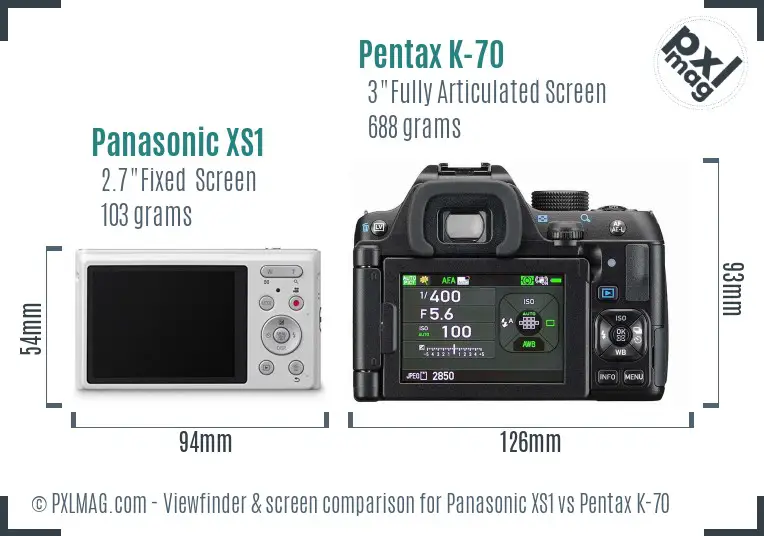 Panasonic XS1 vs Pentax K-70 Screen and Viewfinder comparison