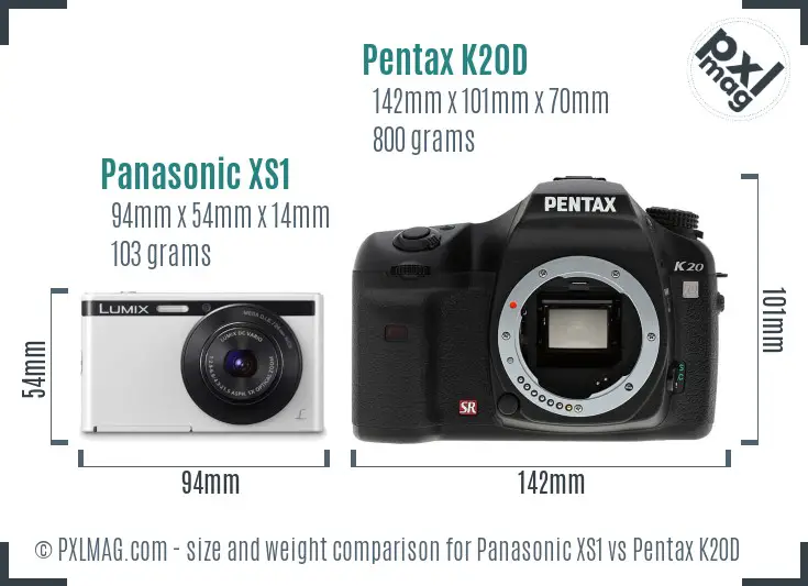 Panasonic XS1 vs Pentax K20D size comparison