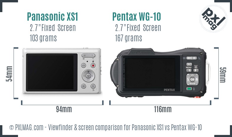 Panasonic XS1 vs Pentax WG-10 Screen and Viewfinder comparison