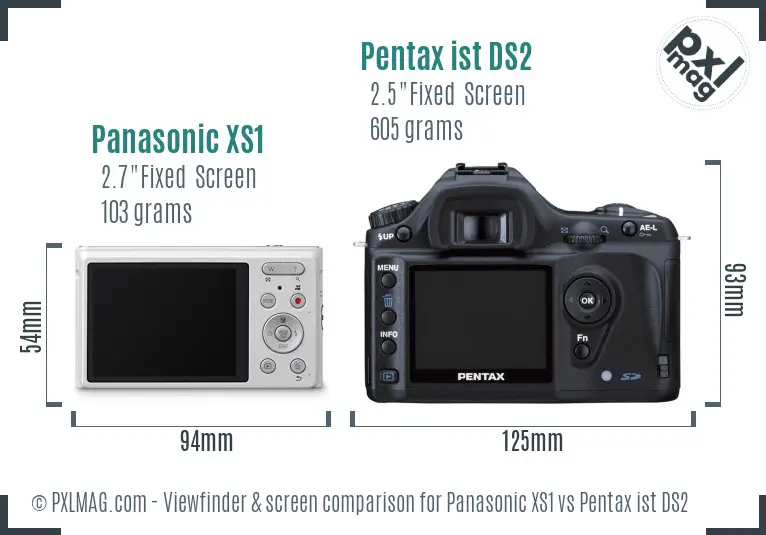 Panasonic XS1 vs Pentax ist DS2 Screen and Viewfinder comparison