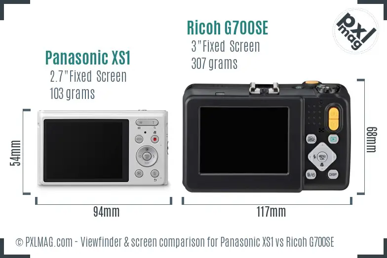 Panasonic XS1 vs Ricoh G700SE Screen and Viewfinder comparison