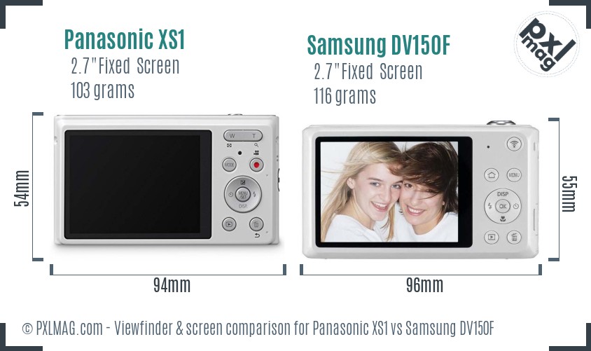 Panasonic XS1 vs Samsung DV150F Screen and Viewfinder comparison