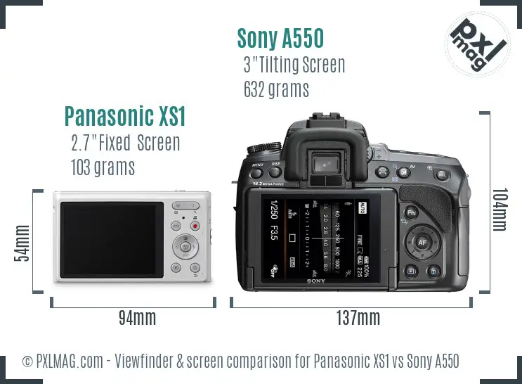 Panasonic XS1 vs Sony A550 Screen and Viewfinder comparison Panasonic XS1 vs Sony A550 Screen and Viewfinder comparison