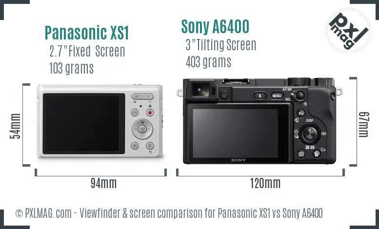 Panasonic XS1 vs Sony A6400 Screen and Viewfinder comparison