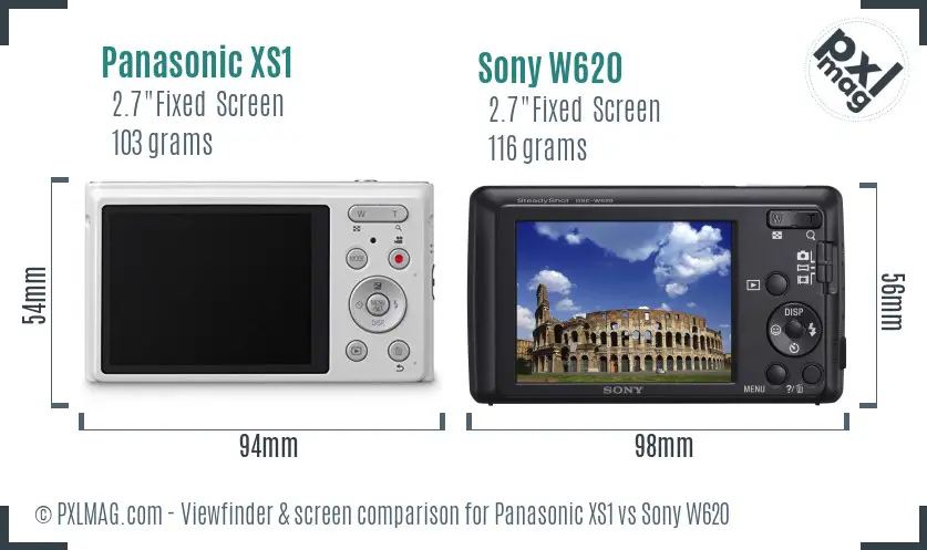 Panasonic XS1 vs Sony W620 Screen and Viewfinder comparison