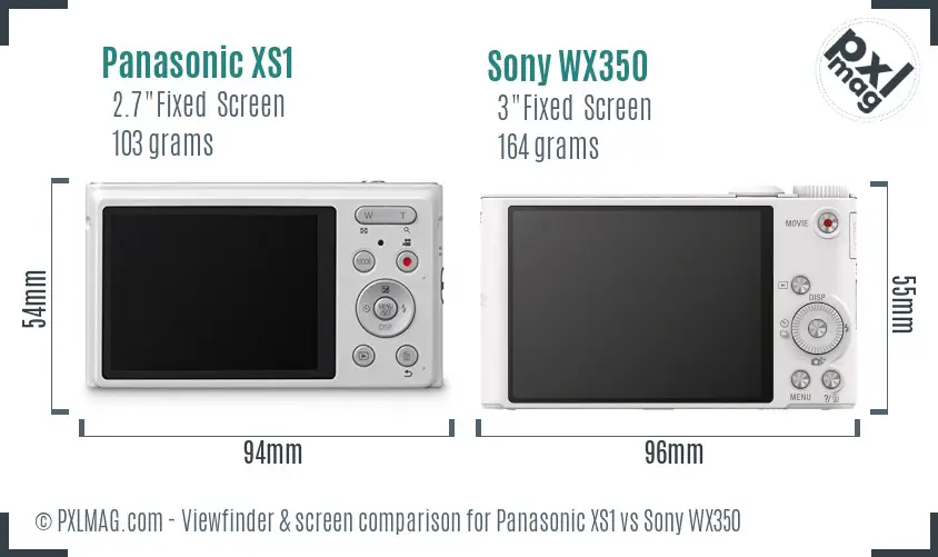Panasonic XS1 vs Sony WX350 Screen and Viewfinder comparison Panasonic XS1 vs Sony WX350 Screen and Viewfinder comparison