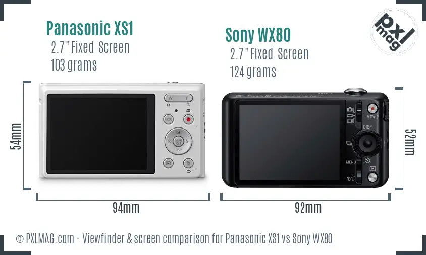 Panasonic XS1 vs Sony WX80 Screen and Viewfinder comparison Panasonic XS1 vs Sony WX80 Screen and Viewfinder comparison
