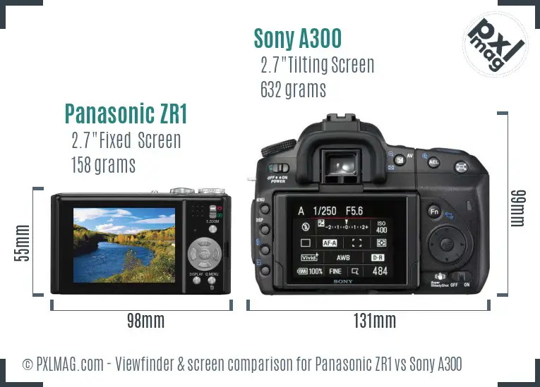 Panasonic ZR1 vs Sony A300 Screen and Viewfinder comparison Panasonic ZR1 vs Sony A300 Screen and Viewfinder comparison
