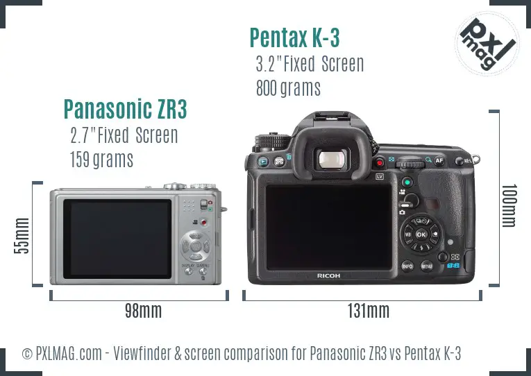 Panasonic ZR3 vs Pentax K-3 Screen and Viewfinder comparison