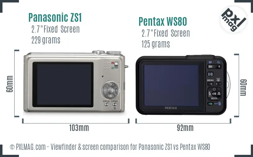 Panasonic ZS1 vs Pentax WS80 Screen and Viewfinder comparison
