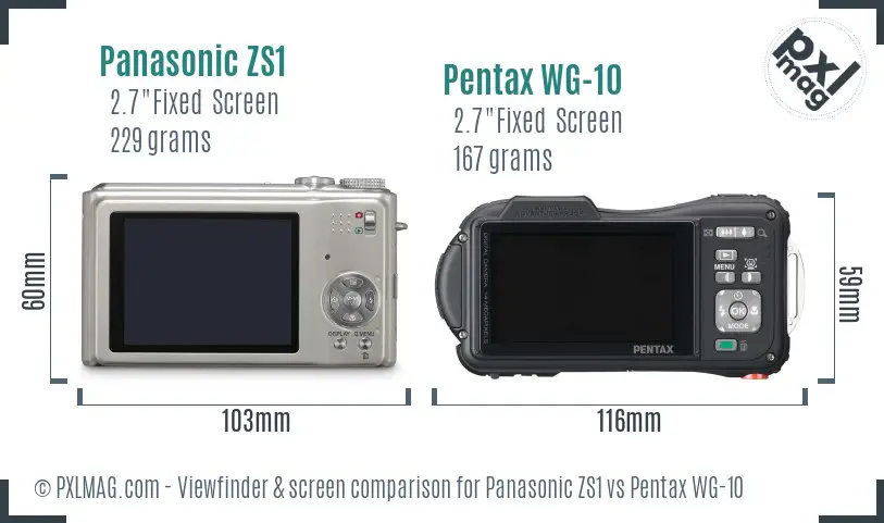 Panasonic ZS1 vs Pentax WG-10 Screen and Viewfinder comparison Panasonic ZS1 vs Pentax WG-10 Screen and Viewfinder comparison