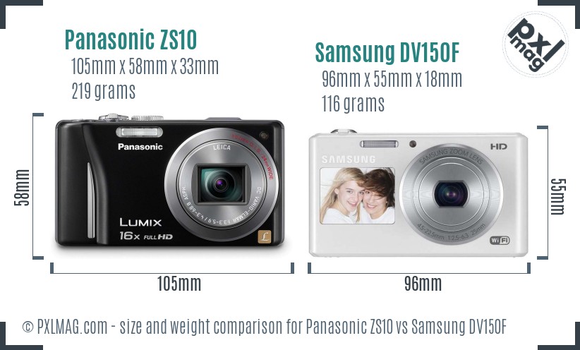 Panasonic ZS10 vs Samsung DV150F size comparison Panasonic ZS10 vs Samsung DV150F size comparison