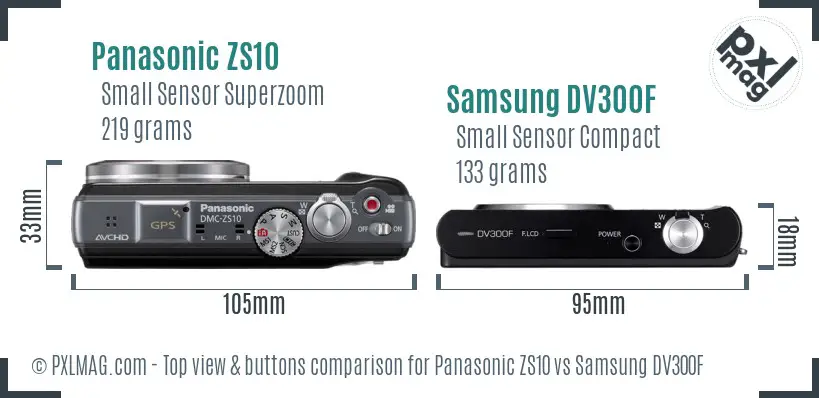 Panasonic ZS10 vs Samsung DV300F top view buttons comparison