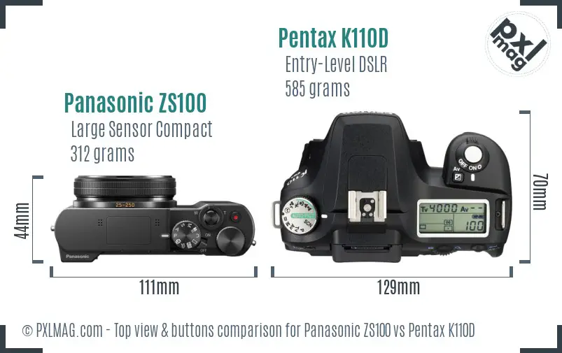 Panasonic ZS100 vs Pentax K110D top view buttons comparison