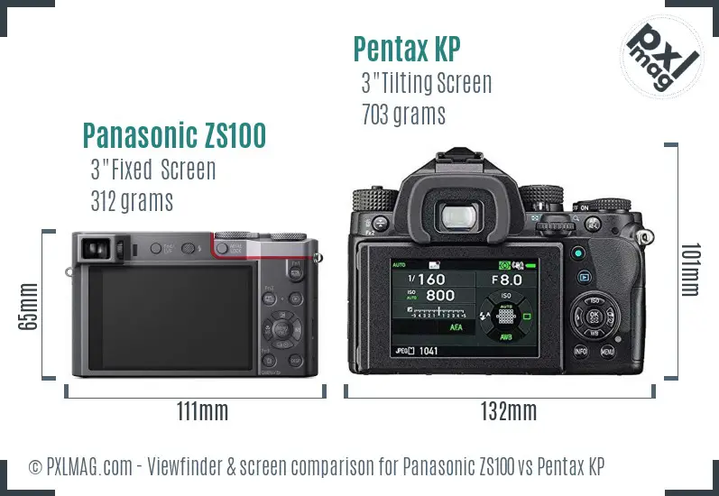 Panasonic ZS100 vs Pentax KP Screen and Viewfinder comparison