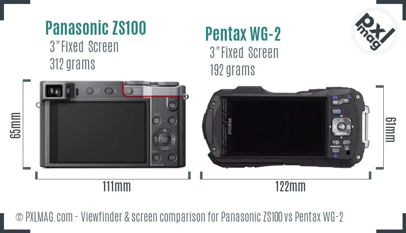 Panasonic ZS100 vs Pentax WG-2 Screen and Viewfinder comparison