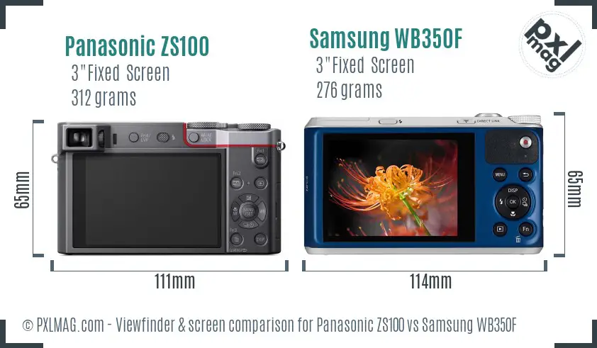 Panasonic ZS100 vs Samsung WB350F Screen and Viewfinder comparison
