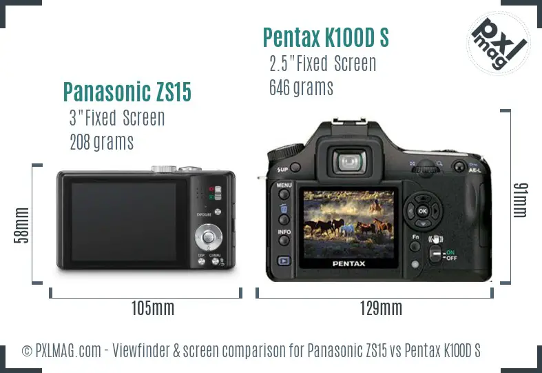 Panasonic ZS15 vs Pentax K100D S Screen and Viewfinder comparison