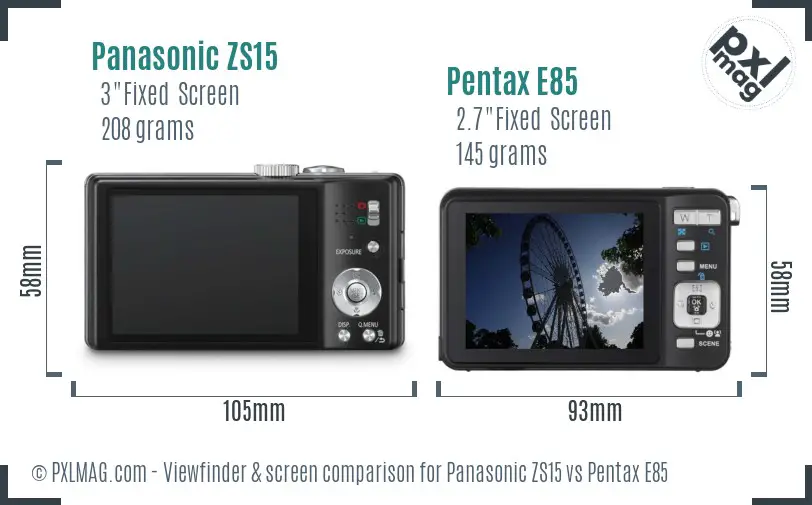 Panasonic ZS15 vs Pentax E85 Screen and Viewfinder comparison
