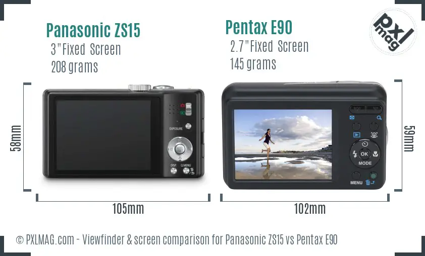 Panasonic ZS15 vs Pentax E90 Screen and Viewfinder comparison