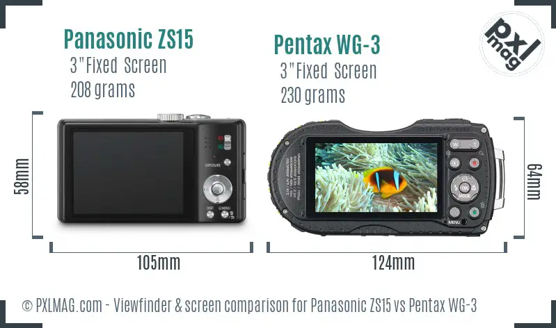 Panasonic ZS15 vs Pentax WG-3 Screen and Viewfinder comparison