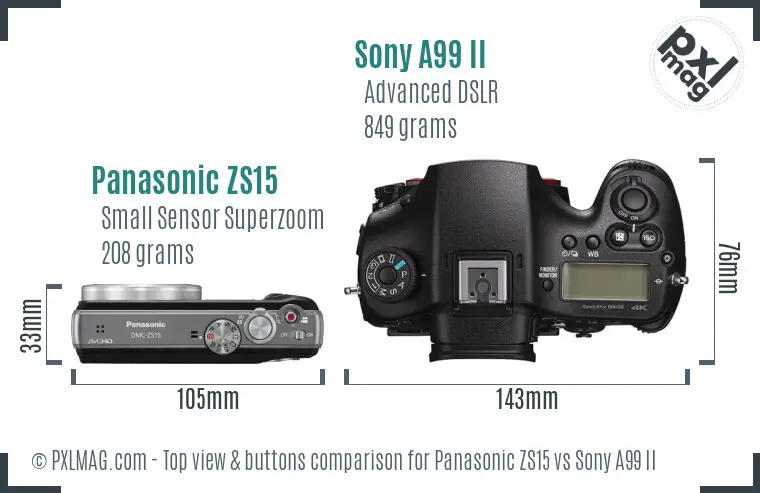 Panasonic ZS15 vs Sony A99 II top view buttons comparison