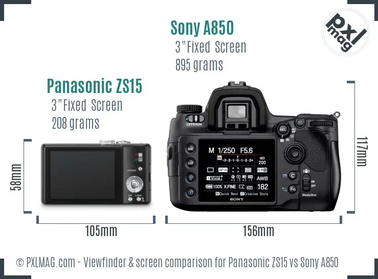 Panasonic ZS15 vs Sony A850 Screen and Viewfinder comparison