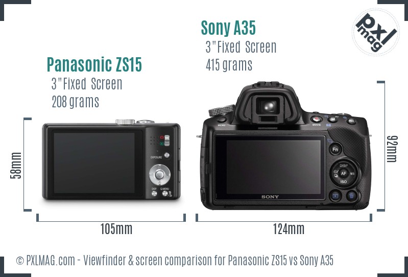 Panasonic ZS15 vs Sony A35 Screen and Viewfinder comparison