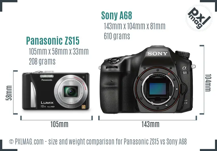 Panasonic ZS15 vs Sony A68 size comparison