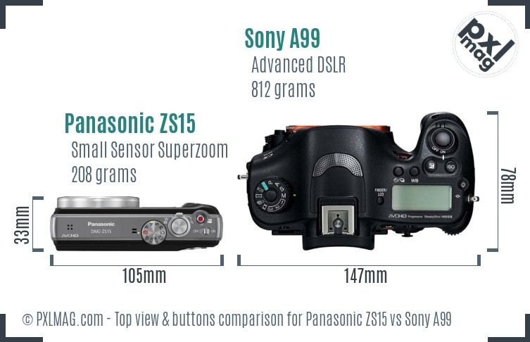 Panasonic ZS15 vs Sony A99 top view buttons comparison