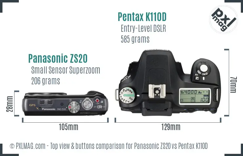 Panasonic ZS20 vs Pentax K110D top view buttons comparison
