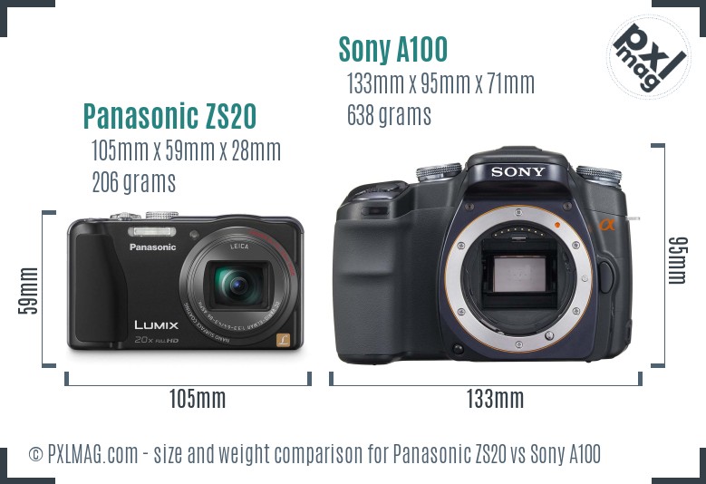 Panasonic ZS20 vs Sony A100 size comparison Panasonic ZS20 vs Sony A100 size comparison