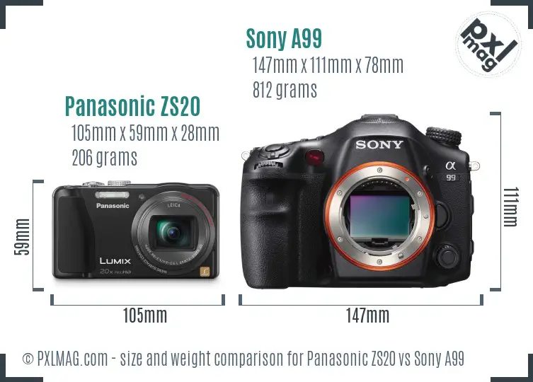 Panasonic ZS20 vs Sony A99 size comparison