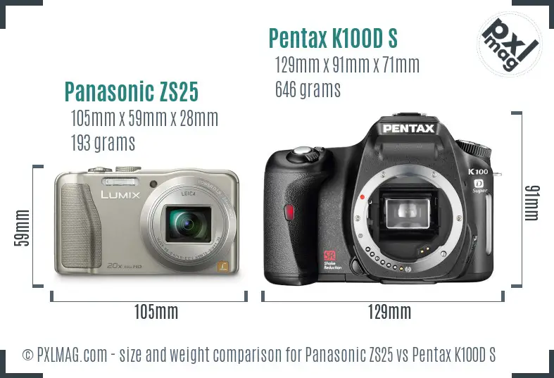 Panasonic ZS25 vs Pentax K100D S size comparison