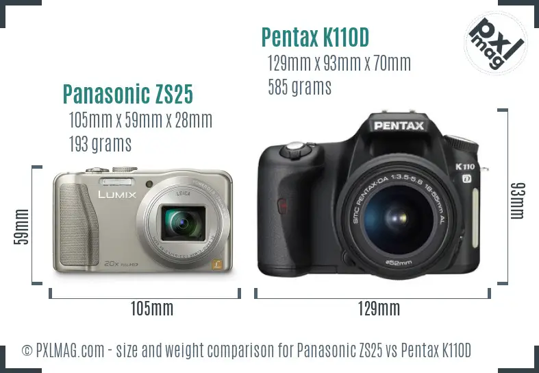 Panasonic ZS25 vs Pentax K110D size comparison
