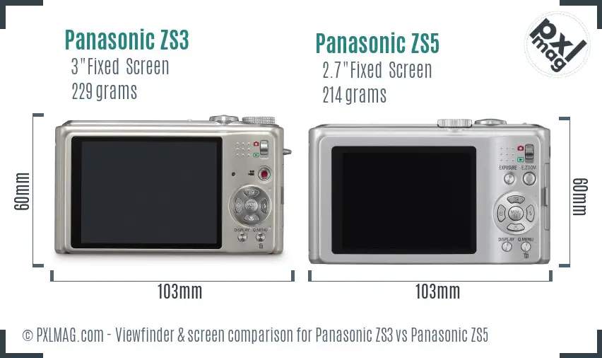 Panasonic ZS3 vs Panasonic ZS5 Screen and Viewfinder comparison