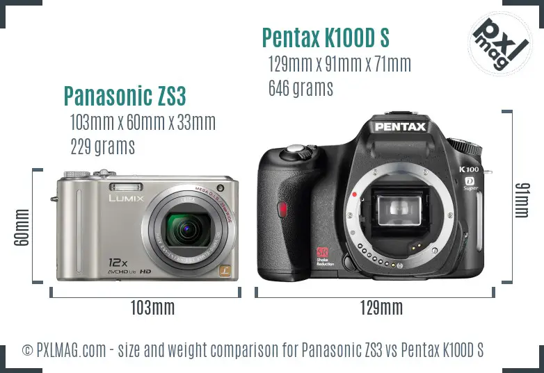 Panasonic ZS3 vs Pentax K100D S size comparison